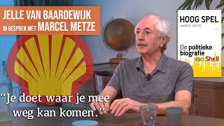 1287 De politieke biografie van Shell  Gesprek met Marcel Metze [upl. by Clippard]