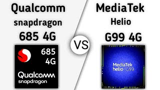 Snapdragon 685 vs Helio G99 – whats a better for lowend Gaming  TechToBD [upl. by Horst]