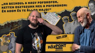 Zimmer Feri Gaben Gyuricza Balu kapitány alias Reviczky Gábor  KözPont 004 [upl. by Xenophon]