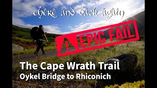 The Cape Wrath Trail Solo attempt Oykel Bridge to Rhiconich capewrath wildcamping solohiking [upl. by Shum]