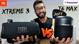 Tronsmart T6 Max 60W Vs JBL XTREME 3 50W Qual a melhor a melhor Caixa de Som Comparativo [upl. by Madison]