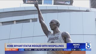 Kobe Bryant’s statue outside Cryptocom Arena is full of misspellings [upl. by Dexter]