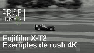 Prise en main Fujifilm XT2 Exemples de rush 4K [upl. by Daugherty]