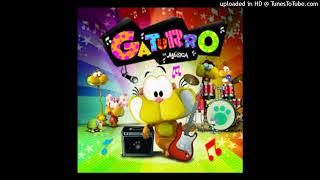 Gaturro La Música Gato De Moda audio [upl. by Spearing]