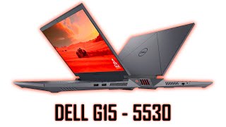 Laptop Dell G15 5530  Unboxing amp Review [upl. by Idolem774]