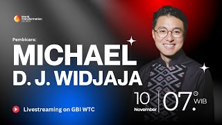 Ibadah Minggu ONSITE  Ps Michael D J Widjaya  10112024  Pkl 0700 WIB  GBI WTC Serpong [upl. by Stearne865]