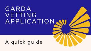 A quick guide to the online Garda Vetting process [upl. by Anerac]