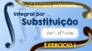 Lista 1  Exercício 01 Integral por Substituição [upl. by Arrej]