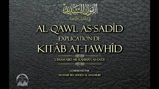 06 KITAB ATTAWHID  CHAP4 APPELER LES GENS AU TAWHID [upl. by Talley]