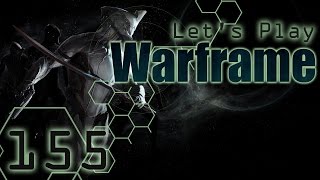 Neues Lootsystem Gut oder Schlecht  Warframe Lets Play 155 Deutsch HD [upl. by Royden]