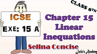 Chapter 15 Linear inequations Ex15A Class 8 Selina Concise Mathematics ICSE jatinacademy [upl. by Eninaj]