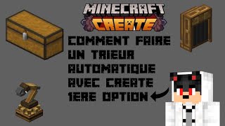 Comment faire une trieur automatique sur Minecraft avec le mod create Partie 1 [upl. by Stanly]