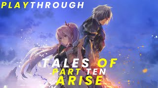 TALES OF ARISE  PLAYTHROUGH  PART TEN  TALKING WITH SHIONNE [upl. by Honig338]