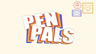 PenPals  Week 1 [upl. by Richman]