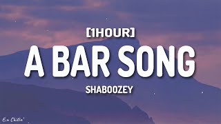 Shaboozey  A Bar Song Tipsy Lyrics 1HOUR [upl. by Barcot269]