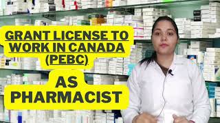 Get license to work in Canada as a pharmacist  PEBC  how to work as a Canadian pharmacist [upl. by Addiego]