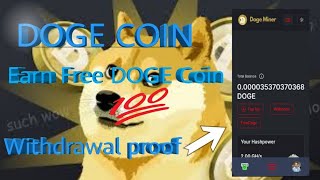 Doge coin mining website for free instant withdrawal how to earn money Dogecoine for free [upl. by Sidwohl916]