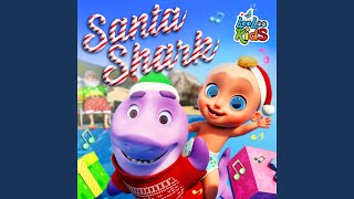 Santa Shark [upl. by Aliwt]