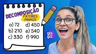 DECOMPOSIÇÃO DE NÚMEROS EM FATORES PRIMOS  Exercícios sobre decomposição de números [upl. by Earvin633]