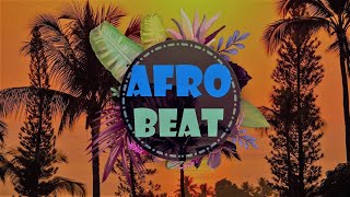 FREE AFROBEAT CHILL AFROBEAT INSTRUMENTAL SUMMERTIME TYPE BEAT  AVELLINMUSIC [upl. by Winifred201]