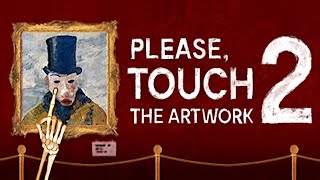 GORGEOUS Artistic Indie Game  Please Touch the Artwork 2 Full Game [upl. by Tammara]