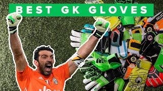 Top 5 Goalkeeper Gloves 2017  best choice for keepers [upl. by Newel]