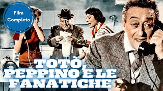 Totò Peppino e le Fanatiche  Commedia  Film Completo in Italiano [upl. by Urita]