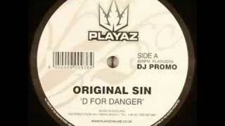 Original Sin  D For Danger [upl. by Atsev]