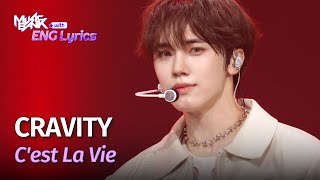 CRAVITY 크래비티  Cest La Vie Lyrics  KBS WORLD TV 240412 [upl. by Bilicki]