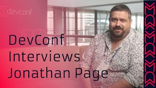 DevConf Interviews Jonathan Page DevConf 2023 [upl. by Aneerehs]