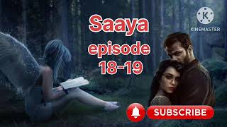 Saaya a cursed love story pocketfm stories episode 1819 [upl. by Merci988]