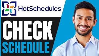 How To CHECK SCHEDULE On HotSchedules FULL GUIDE 2024 [upl. by Meelak]