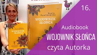 Wojownik słońca audiobook 16 [upl. by Sirahc]