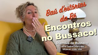 Encontros no Bussaco [upl. by Sampson]