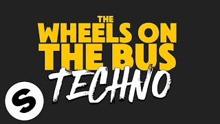 Lenny Pearce  The Wheels On The Bus TECHNO Official Audio [upl. by Laveen]