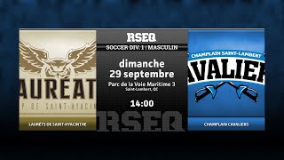 RSEQ D1 Soccer Masculin ⚽ StHyacinthe  ChStLambert 20240929 [upl. by Odrautse]