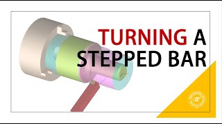 Turning a Stepped Bar  SolidWorks CAM 2020 [upl. by Jerman612]