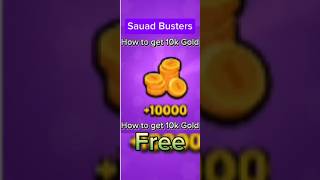 10k Free Gold in Squad Busters 🤩 squadbusters supercell shorts [upl. by Attolrac]