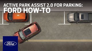 Active Park Assist 20 for Parallel and Perpendicular Parking  Ford HowTo  Ford [upl. by Lajib]