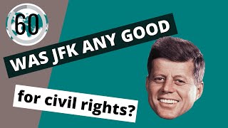 JFK and Civil Rights [upl. by Oirramed]