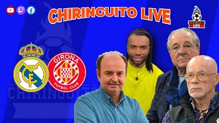 REAL MADRID  GIRONA  LALIGA EN JUEGO EN CHIRINGUITOLIVE [upl. by Borlow]