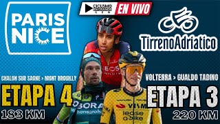 🔴EN VIVO 🚵‍♂️ ETAPA 3🔷​​TIRRENO ADRÍATICO  220 KM 🏆🚵‍♂️ ETAPA 4💠PARIS NICE  183 KM [upl. by Kidd400]