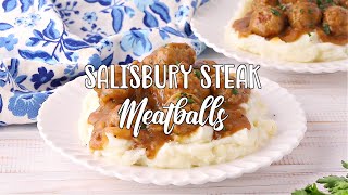 How to make Salisbury Steak Meatballs [upl. by Noruq]