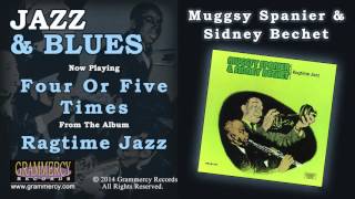 Muggsy Spanier amp Sidney Bechet  Four Or Five Times [upl. by Yelyac]