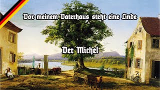 Vor meinem Vaterhaus steht eine Linde  Der Michel [upl. by Auqinom]