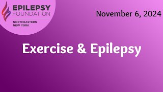 11624 Exercise and Epilepsy [upl. by Silberman]