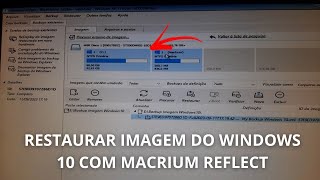 Passo a Passo Restaurando IMAGEM Do Windows 10 com Macrium Rescue Disk  Tutorial Completo [upl. by Sutsuj481]