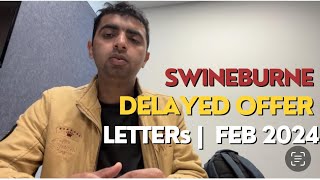 SWINBURNE UNIVERSITY DELAYED OFFER LETTERS  FEB 2024  JATT IN AUSTRALIA [upl. by Ard]