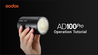 Godox Operation Tutorial How to use AD100Pro [upl. by Ahsiam]