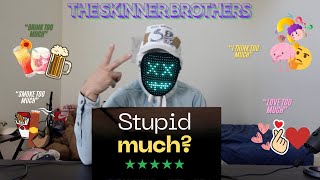 Replayed it 6x 🔥 The Skinner Brothers  Stupid Much Reaction theskinnerbrothers [upl. by Scotney2]